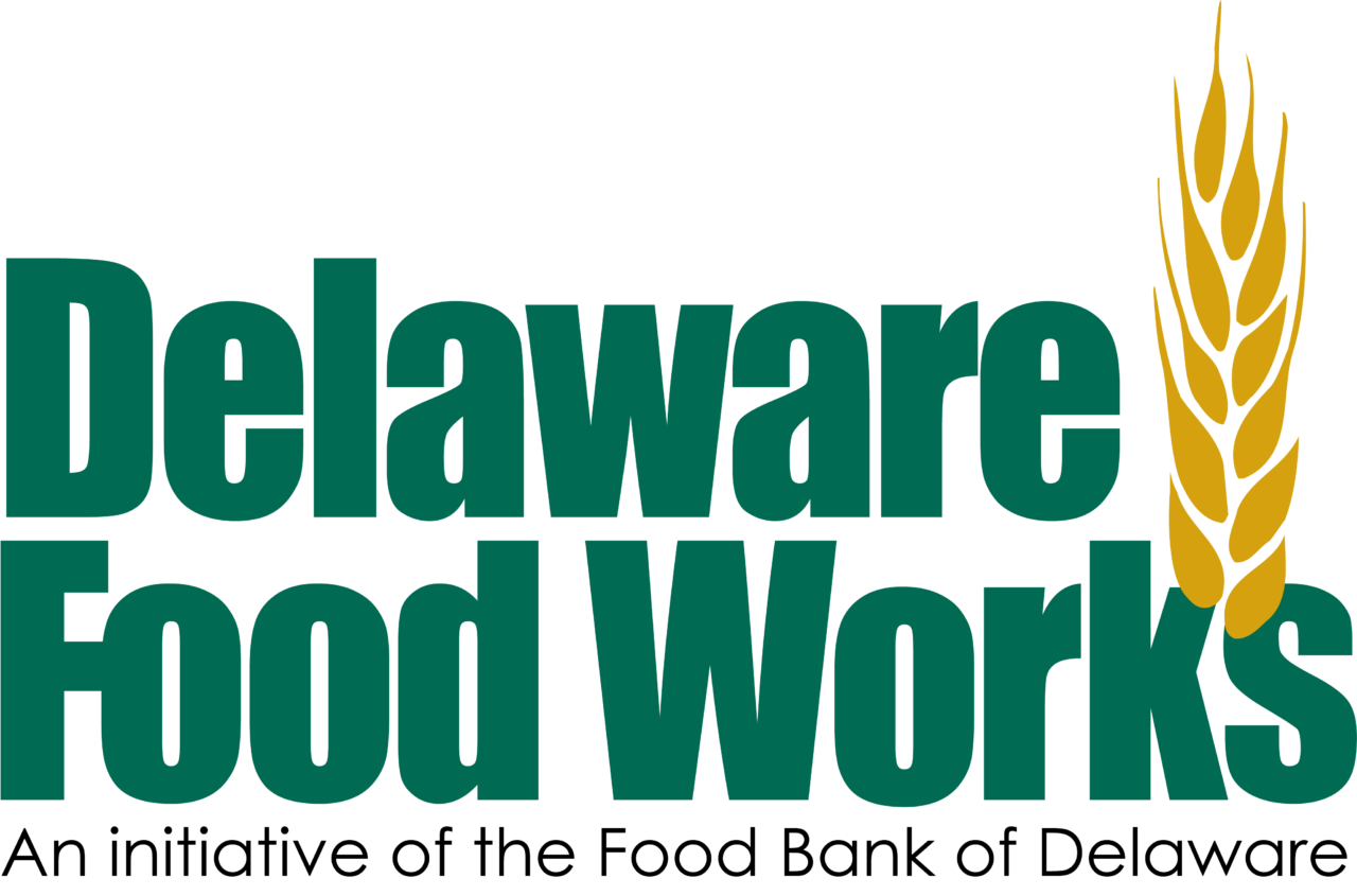 Introducing… Delaware Food Works! Food Bank of Delaware